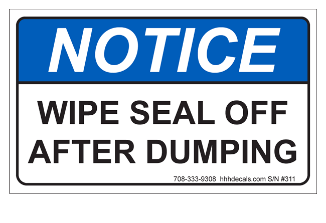 wipe seal after dumping decal
