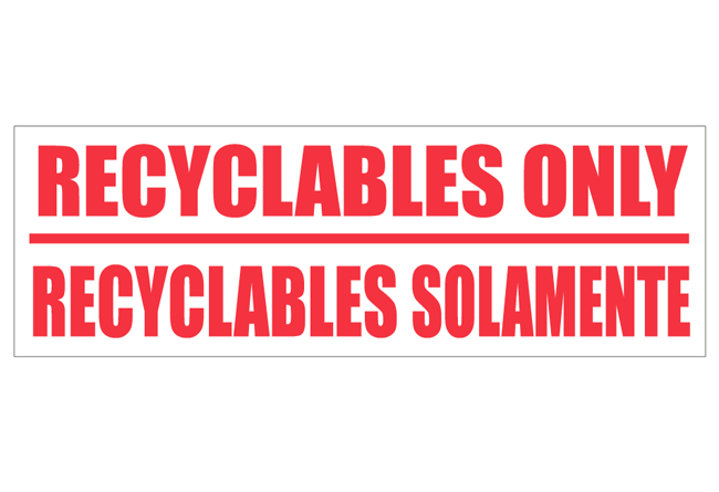 Recyclables-Only-Recyclables-Solamente-Decal