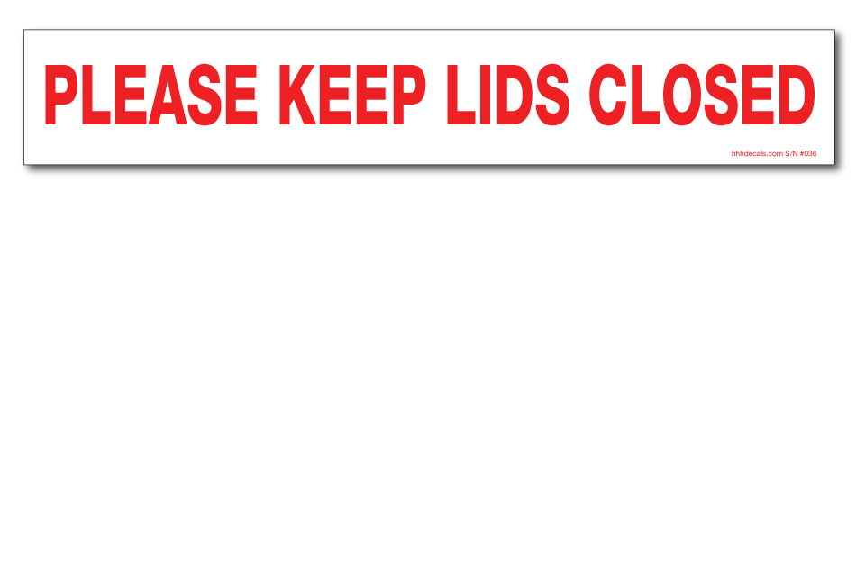 keep-lids-closed-sticker